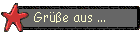 Gr��e aus ...